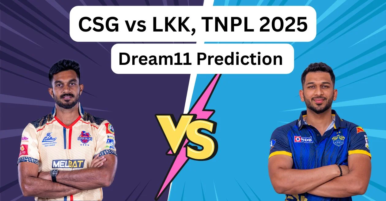 CSG vs Lkk, TNPL 2025: Match Prediction, Dream 11 Team, Fantasy Tips and Pitch Report | Chepack Super Gillies vs Laika Kovai Kings