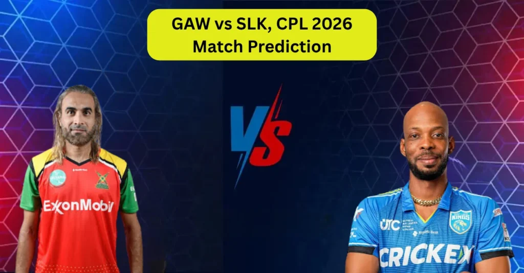 GAW vs SLK, CPL 2026, Match Prediction: Who will win today’s game between Guyana Amazon Warriors and Saint Lucia Kings?