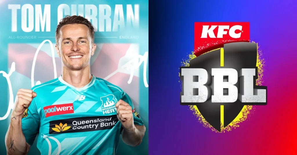 England star Tom Curran joins Brisbane Heat for BBL 2026-27 campaign